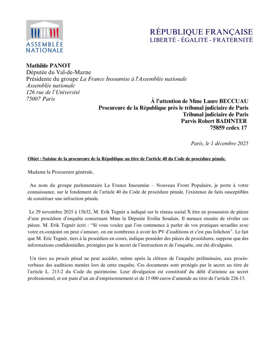 MathildePanot's tweet image. Sur le réseau social X, Erik Tegnér a indiqué être en possession de PV d’audition concernant la députée Ersilia Soudais et menace de les révéler.

Ces pratiques en plus d’être répugnantes sont illégales. Je saisi la Procureure de la République au titre de l&apos;article 40 de la…
