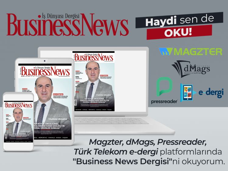 ARALIK 2025 SAYIMIZ HAYIRLI OLSUN..
Dijital edisyonlarımız;  turktelekom.com.tr / magzter.com / dmags.net / pressreader.com platformlarında!
Keyifli okumalar dileriz.  businessnewstr.com <a href="/btmediagroupTR/">BusinessNews Dergisi</a> <a href="/yilmazbuldu/">Yılmaz Buldu</a> <a href="/Beslersucuk1945/">besler et sucuk</a>