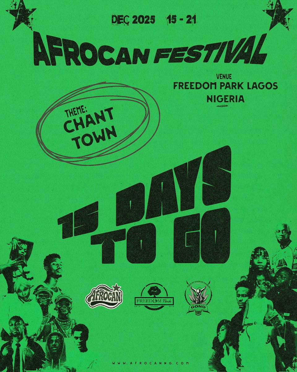KRED0L's tweet image. CHANT TOWN 15days to go!!!!

It’s official!

We are in Festival Month!

Afrocan Festival 2025

Theme: Chant Town.

15th - 21st of December 2025.

Freedom Park Lagos!

#AfrocanFestival #ChantTown #AfricanDancers