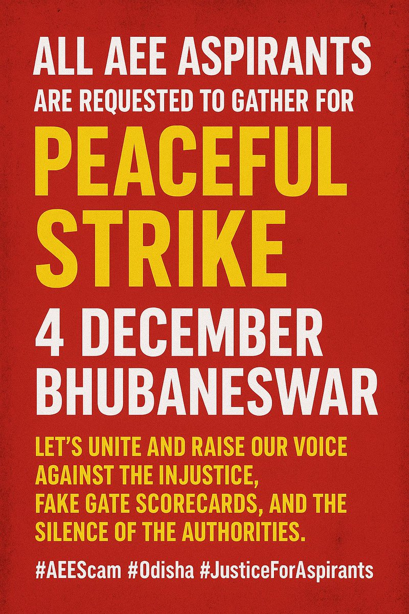 AEE_Aspirant's tweet photo. AEE recruitment scam is exploding—FAKE GATE scorecards, ZERO accountability.
Authorities are silent because silence suits them.
But WE won’t stay silent.
AEE aspirants, gather on 4 December, Bhubaneswar for a peaceful strike.
Let the system hear what they’re ignoring.
#AEEScam https://t.co/5F1b2Fem8G