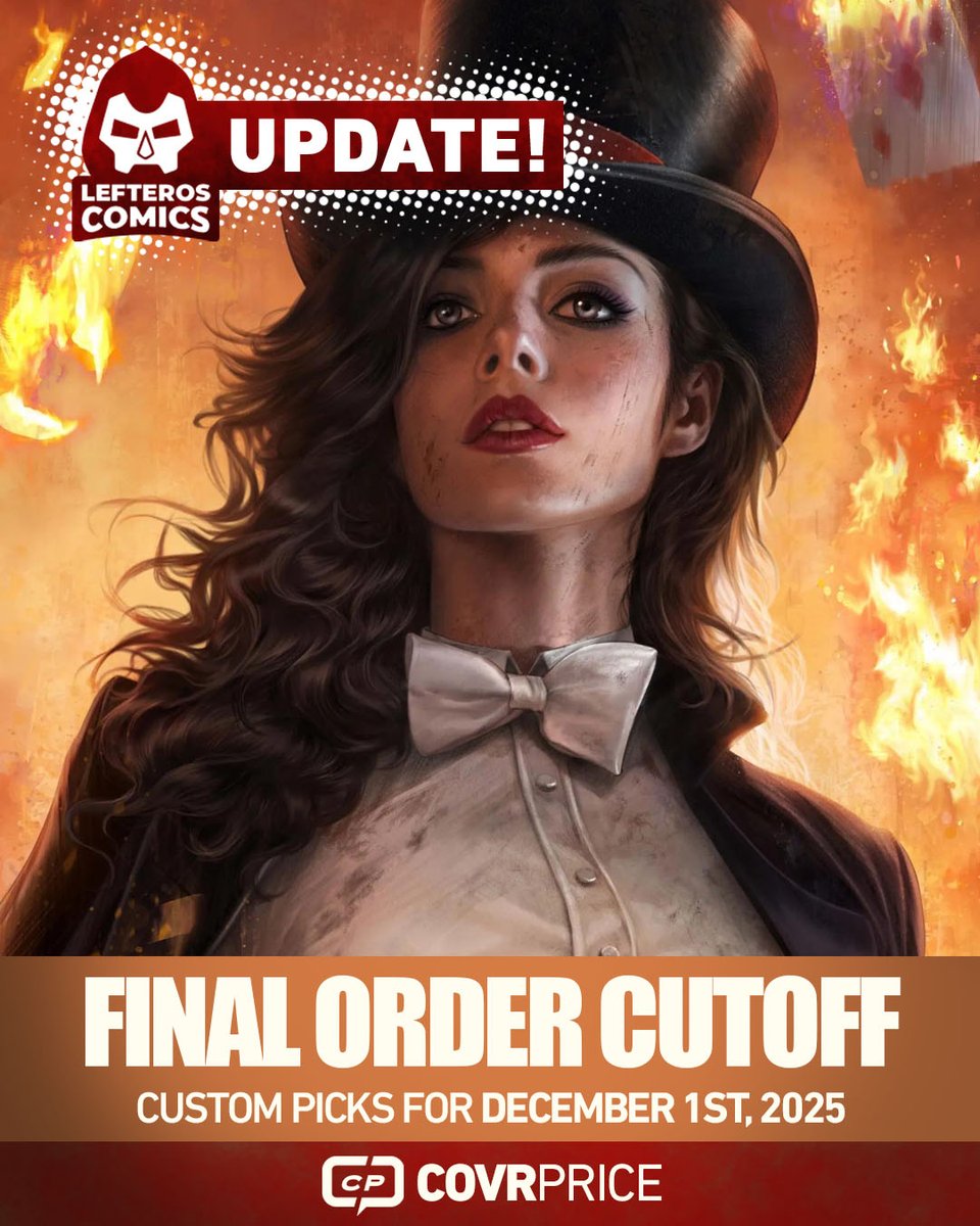 UPDATED WITH FOC PICKS FROM <a href="/LefterosComics/">Lefteros Comics</a>!

This is your LAST CALL for Final Order Cutoff! Support your #LCS! 

With <a href="/CurtPires/">curt</a> <a href="/FrankTieri/">Frank Tieri</a> <a href="/JorgeJimenezArt/">Jorge Jiménez</a> <a href="/joshixson/">Joshua Hixson</a> <a href="/inhyuklee/">InHyuk Lee</a> <a href="/Maxidalloart/">Maxi Dallo</a> <a href="/Ssnyder1835/">Scott Snyder</a> and more! #Comics

LINK: covrprice.com/cp-content/202…