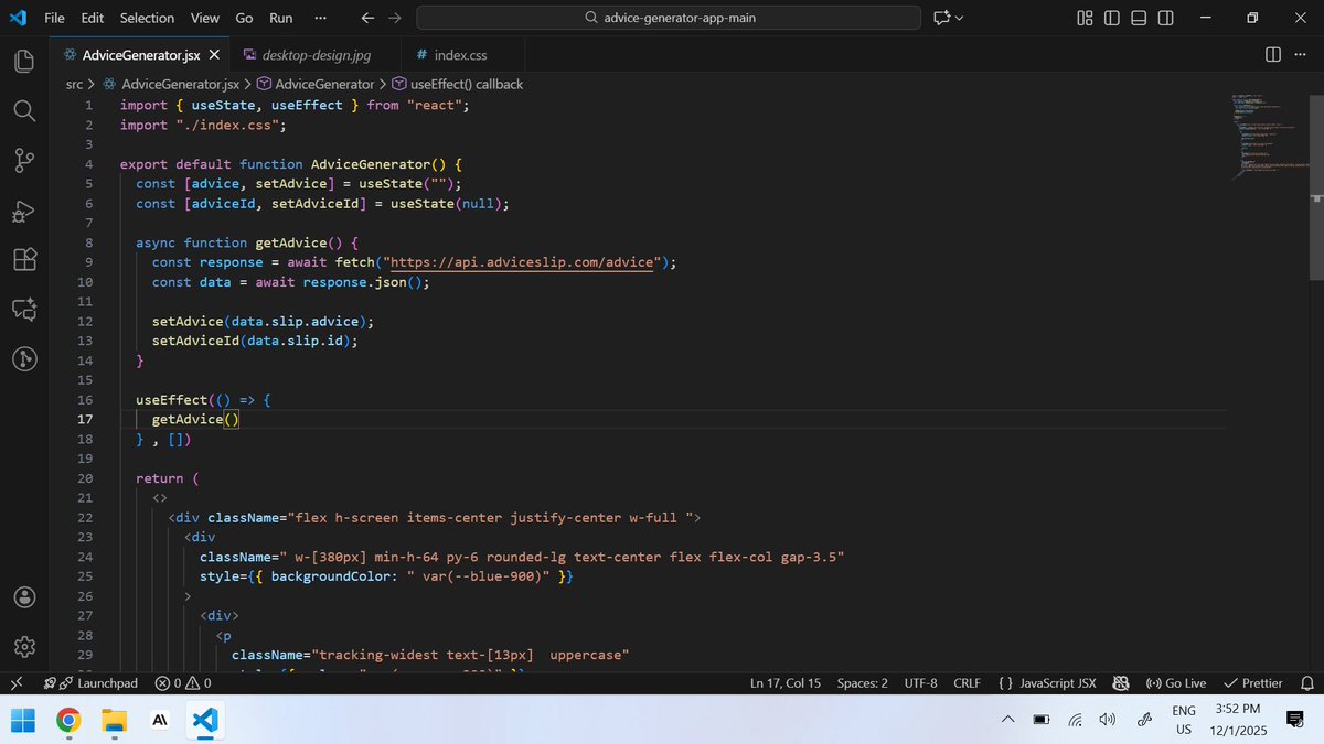 THEJASPERJAY's tweet image. Day 42 of 60 Days of Code
Today I worked on my first API project from @frontendmentor. An advice generator. I really wish I could add something interesting while it loads but with time I will get there. So much to learn. ✌️

#javascript #react #api #webdevelopment #frontendmentor