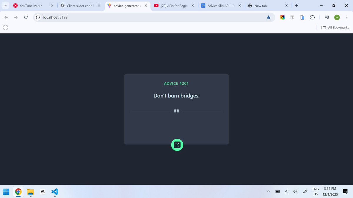 THEJASPERJAY's tweet image. Day 42 of 60 Days of Code
Today I worked on my first API project from @frontendmentor. An advice generator. I really wish I could add something interesting while it loads but with time I will get there. So much to learn. ✌️

#javascript #react #api #webdevelopment #frontendmentor