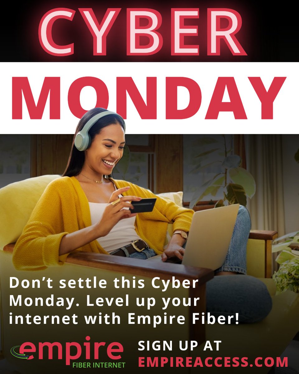 ⚡ Cyber Monday just got faster. ⚡

 Upgrade your home with reliable, locally powered Empire Fiber Internet.
 No gimmicks, just the speed, stability, and customer support you can count on every day.

 Ready to make the switch? empireaccess.com