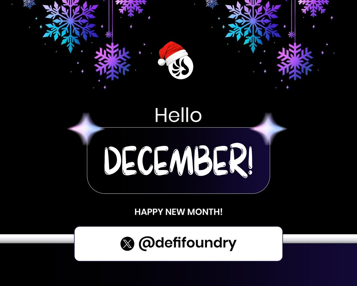 DefiFoundry's tweet photo. 🚀 Hello December.
Final lap of 2025 and we are not slowing down.

DeFi Foundry is pushing more dealflow, more mid-cap alpha, more support for founders, and more investor connections.

If you are building or backing serious Web3 projects, this is your month.
Let’s close the year strong. ⚡