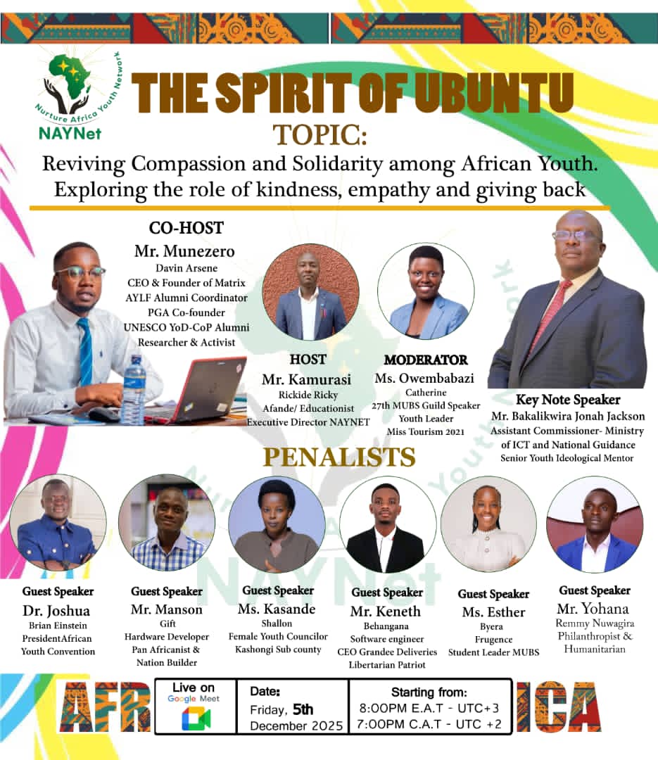 Join us this Frid 5th Dec,2025, for “The Spirit of Ubuntu” a powerful X Space hosted by <a href="/NNaynet13914/">NURTURE AFRICAN YOUTH NETWORK-NAYNet</a> at 8PM EAT at reviving compassion,solidarity, kindness,empathy&amp;the culture of giving back among African youth. Mr. <a href="/JBakalikwira/">J. J Bakalikwira</a> J.J-Assistant Commissioner– <a href="/MoICT_Ug/">Ministry of ICT&NG</a> 
<a href="/cdfupdf/">Office of The UPDF Chief of Defence Forces</a>