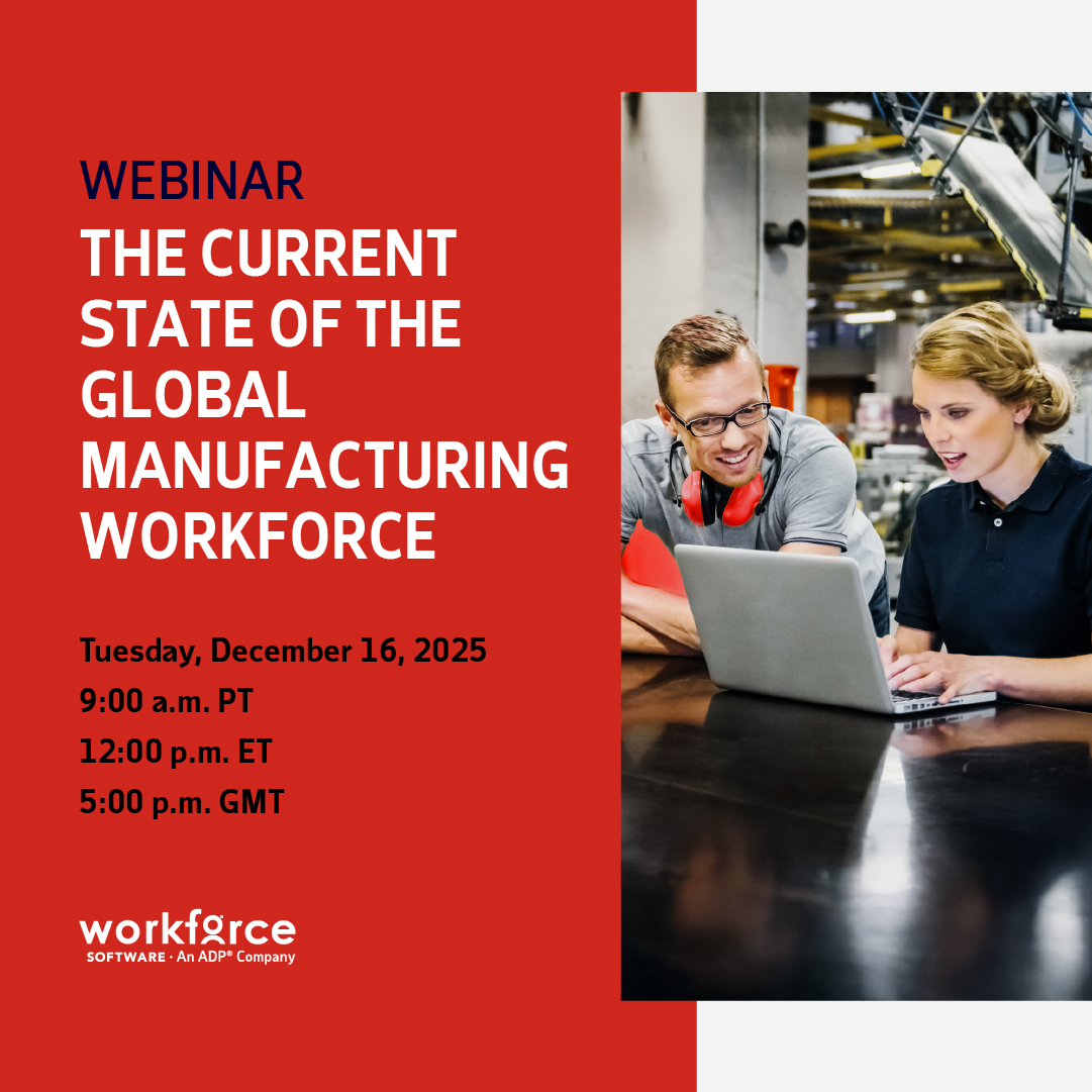 In this upcoming webinar with <a href="/ADP/">ADP</a> workforce management experts, explore how leading manufacturers are building engaged, resilient and compliant workforces amid rapid industry transformation. Register now 👉 bit.ly/48d6XHu