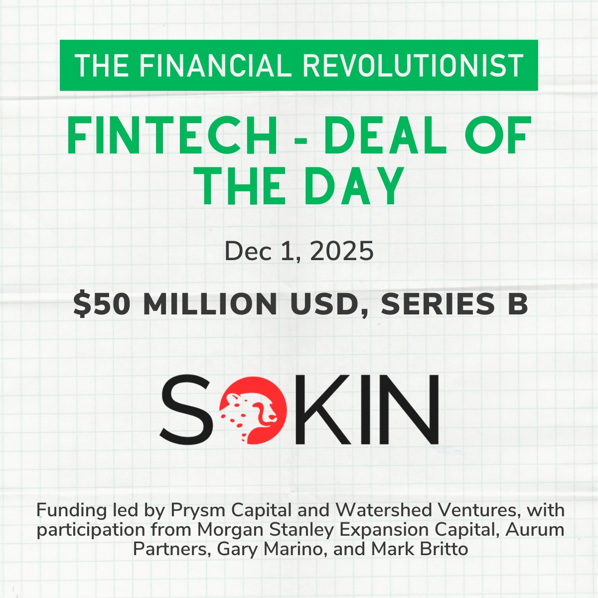 Fin_Revolution's tweet image. Today&apos;s #fintechdeal is for @SokinGlobal, a UK-based platform for simplified cross-border payments and treasury management, raised $50 million in a Series B funding. 🚀💲💲💲

👉 Subscribe to the FR for the latest on the top #fintech deals: thefr.com/subscribe

#FintechNews