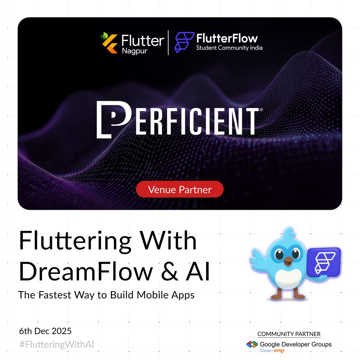 FlutterNagpur's tweet image. We’re excited to collaborate with Perficient as our Venue Partner for Fluttering With DreamFlow &amp;amp; AI! 💙✨

Join us on 6th December 2025 for a full-day learning experience!

#Flutter #FlutterNagpur #FlutterFlow #Perficient #DreamFlow