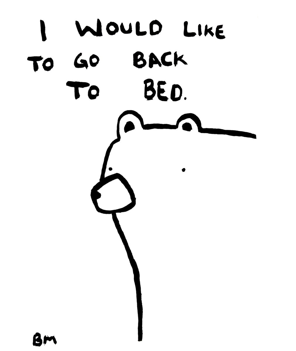 BadlyDrawnBears's tweet image. I would like to go back to bed xox