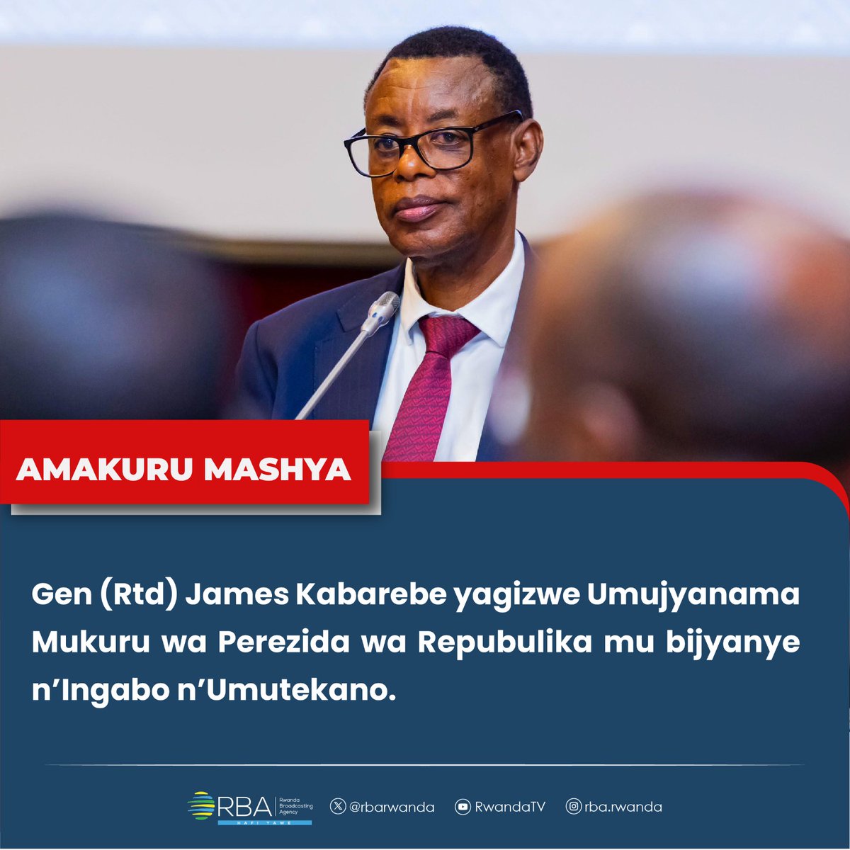 Radiorwanda_RBA's tweet image. Gen (Rtd) James Kabarebe yagizwe Umujyanama Mukuru wa Perezida wa Repubulika mu bijyanye n’Ingabo n’Umutekano.

Yari asanzwe ari Umunyamabanga wa Leta muri Minisiteri y&apos;Ububanyi n&apos;Amahanga. #RBAAmakuru