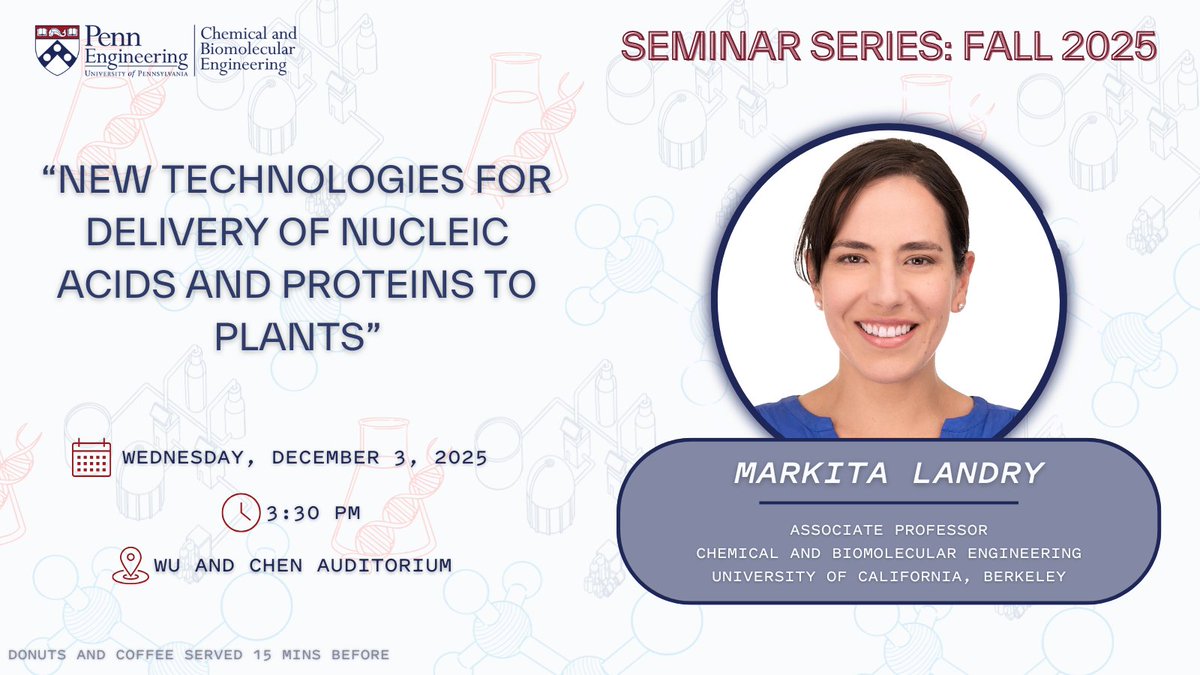 CBE_Penn's tweet photo. Please join us this week for our final seminar from Markita Landry, Associate Professor of Chemical and Biomolecular Engineering at UC Berkeley.

Weds., 12/03 @ 3:30 PM
Wu &amp; Chen Auditorium https://t.co/7xks3RIUMb