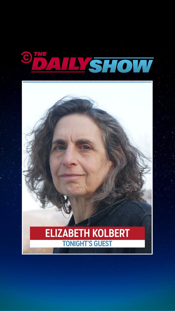 ElizKolbert's tweet photo. Thrilled to be going on the @TheDailyShow tonight with the incomparable @jonstewart! https://t.co/e76RBm6yHv