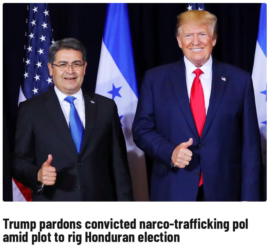 Donald Trump is threatening to destroy the Honduran economy unless the country elects the oligarch-run National Party. Now, he’s even pardoned the last party member to rule the country, who was convicted in 2024 of smuggling 100S of tons of drugs into the U.S

WHAT WAR ON DRUGS?