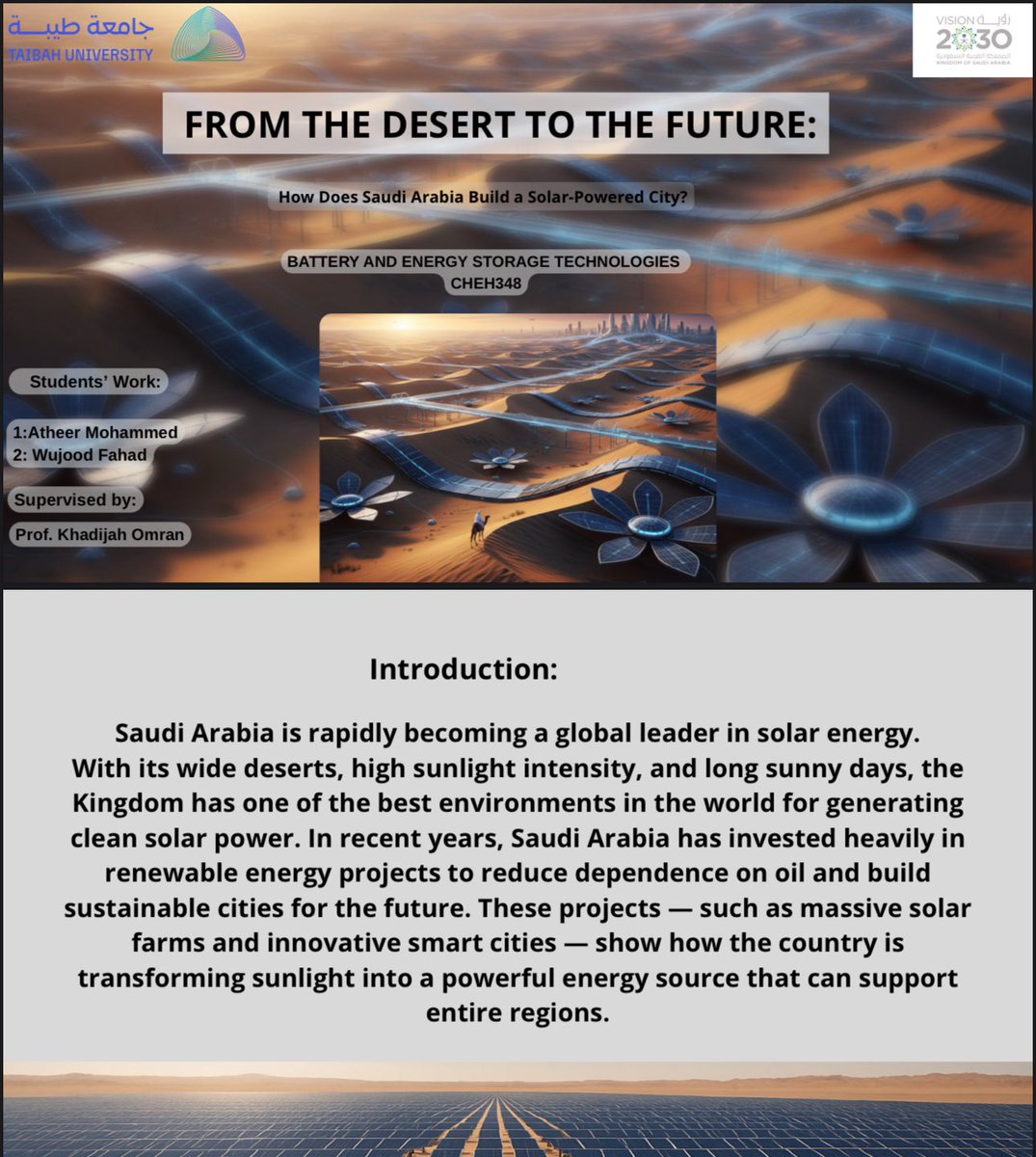 Atheer_PHTE's tweet photo. مشروعي عن دور الطاقة الشمسية في بناء مستقبل السعودية.
تحدث عن نقاط مهمه منها 
محطة سدير توفر طاقة نظيفة للشبكة، ومدينة ذا لاين مثال لمدينة مستقبلية تعمل بطاقة متجددة.
وكانت هذي المشاريع تدعم توجه المملكة نحو مدن مستدامة ضمن رؤية 2030
@taibahu 
@k_emran https://t.co/z6D00gSQzE
