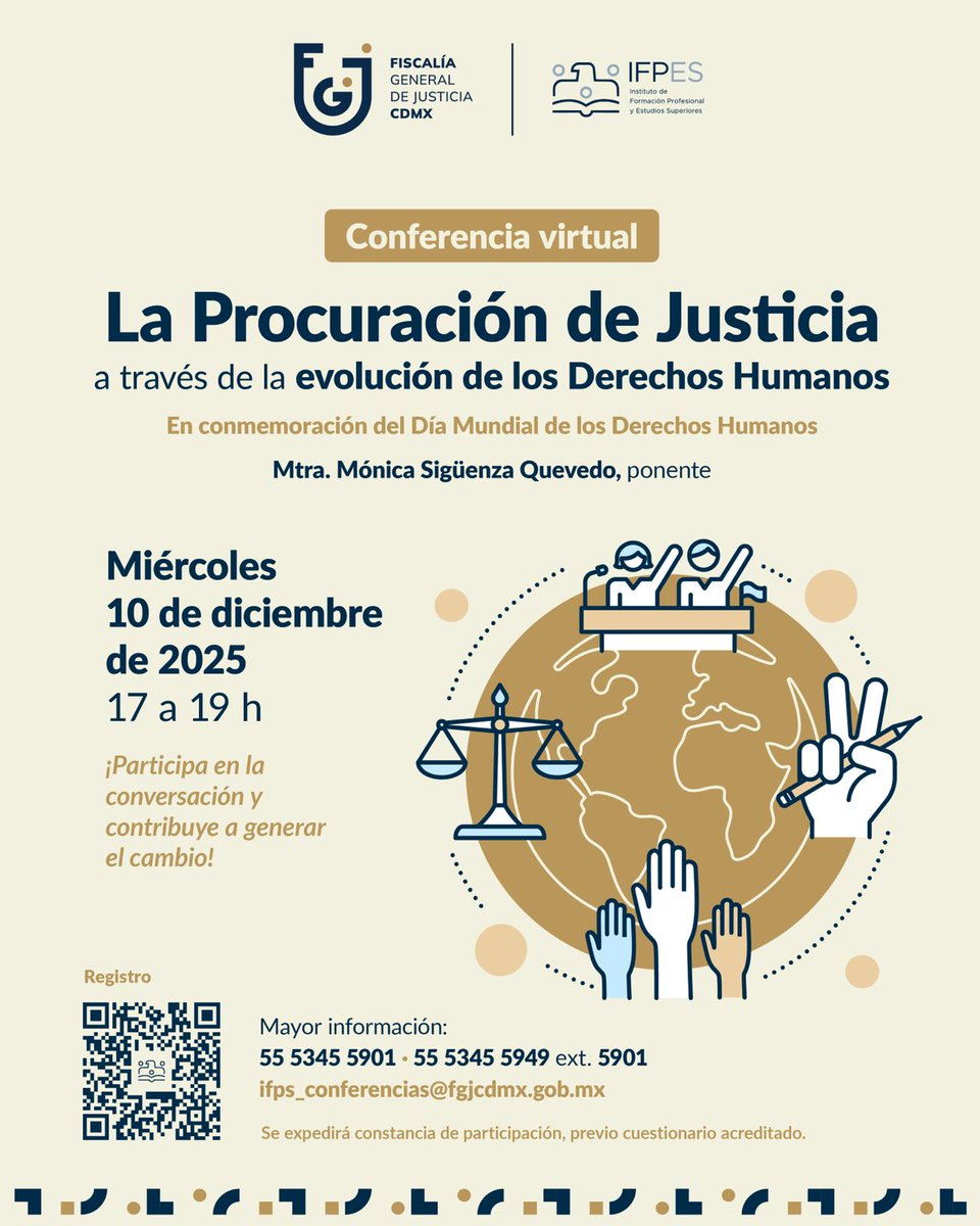El #IFPES, casa de estudios de la @FiscalíaCDMX, te invita a la conferencia virtual:

"La Procuración de Justicia a través de la evolución de los Derechos Humanos".

🗓 10 de diciembre | 🕐 17:00 h.

Regístrate aquí y participa:

forms.gle/uLPQTG8DtDkvm6…