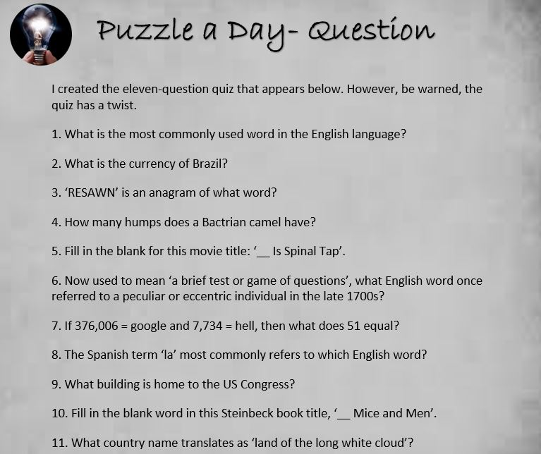PuzzleADayBlog's tweet image. Puzzle: A Quiz With A Twist

#puzzle #puzzles #puzzleaday