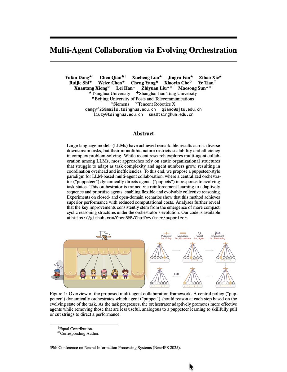 ceobillionaire's tweet image. Multi-Agent Collaboration via Evolving Orchestration

Dang et al.: openreview.net/pdf/9727f658d7…

#ArtificialIntelligence #DeepLearning #MachineLearning