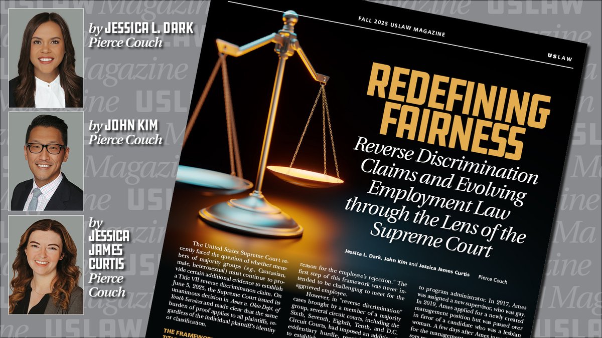 USLAWNETWORK's tweet image. #USLAWMagazineMonday features Jessica Dark, John Kim, Esq., and Jessica James Curtis of @Piercecouch, on reserve discrimination claims and evolving employment law through the lens of the Supreme Court. Read and download here: issuu.com/uslawnetwork/d…