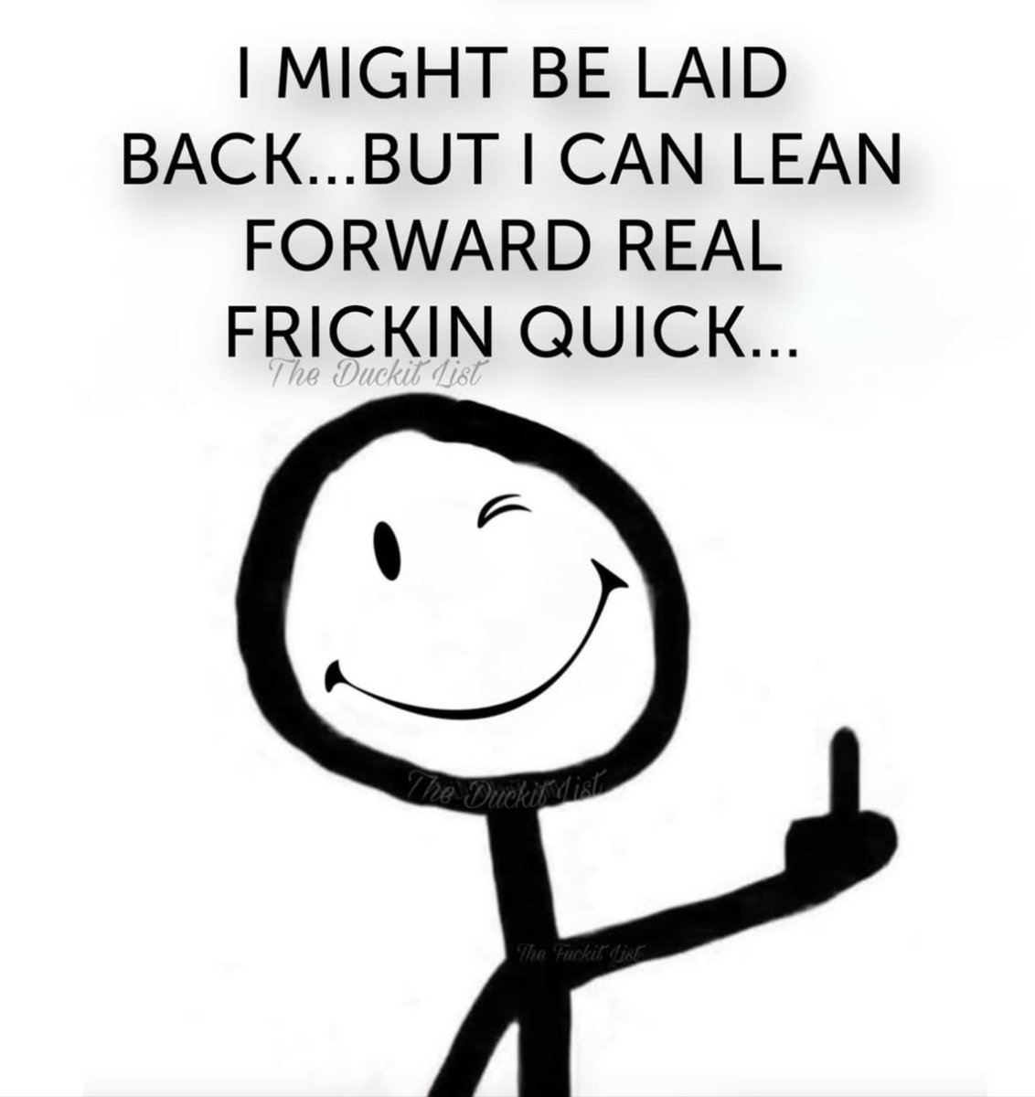 if you think I am hillbilly trash well FAFO