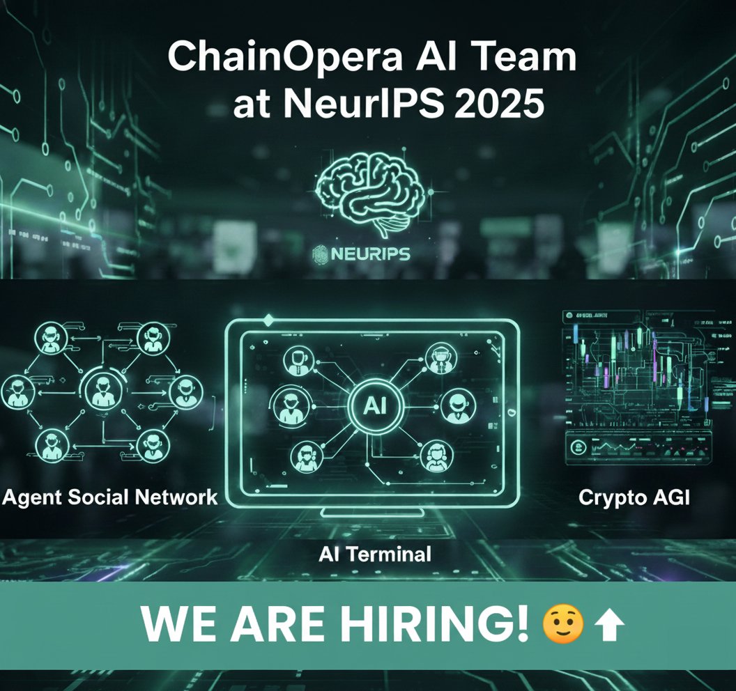ChainOpera_AI's tweet image. The ChainOpera AI team and collaborators will be at #NeurIPS2025 in San Diego this week.

We&apos;re presenting papers across the conference and workshops (Efficient Reasoning, Reliable ML, Urban AI) on our core research in agentic systems, decentralized and trustworthy AI, and…
