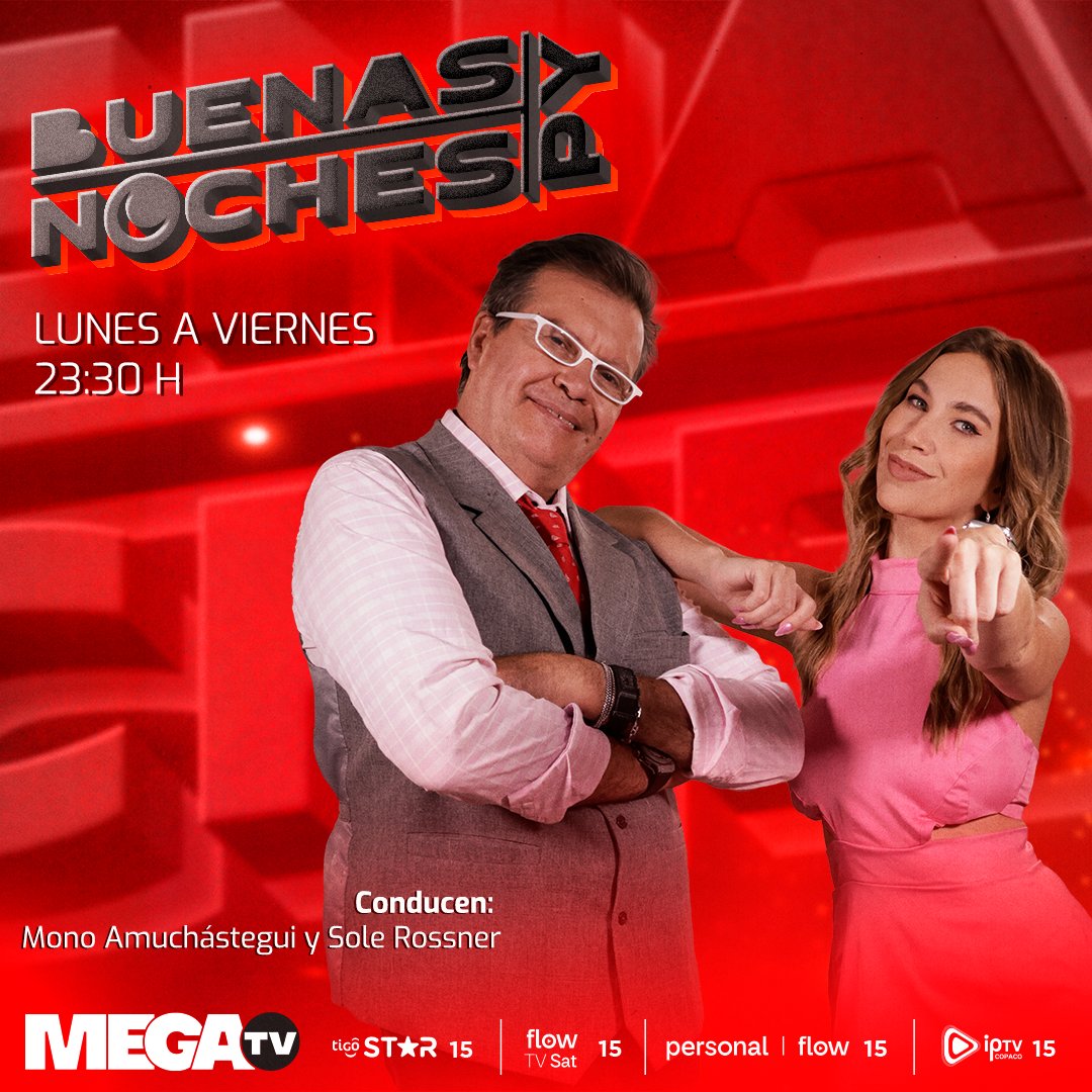 Megatv_py's tweet image. LUNES💥| Arrancamos la semana con un programón en #BuenasNochesParaguay  

SUMATE a un imperdible programa de la mano de @mono_amuchastegui y
@solerossner

a partir de las 23:30 hs📷 📷#MegaTV, La APP de la Megacadena o por megacadena.com.py/tv/