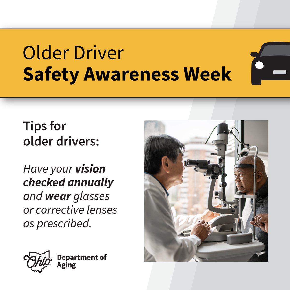 It’s Older Driver Safety Awareness Week, and regular eye exams are one of the best ways to stay safe and confident behind the wheel.
A check-up with your eye doctor can ensure you are seeing your best and catch any vision issues early.
Learn more: aging.ohio.gov/olderdrivers