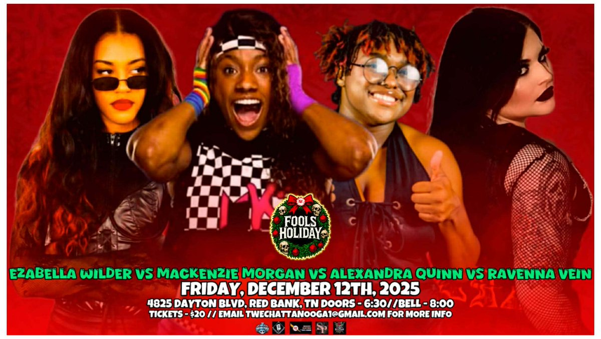TWE_Chattanooga's tweet image. Join us for TWE "Fool's Holiday" on a special Friday 12/12

Match Announcement:
A "FEMININOMENON" Preview Fatal 4 Way:
Ezabella Wilder vs @RealMKZMorgan
vs Alexandra Quinn vs @ravennavein_ !!!
8PM Bell Time.

🎟 paypal- twechattanooga1@gmail.com