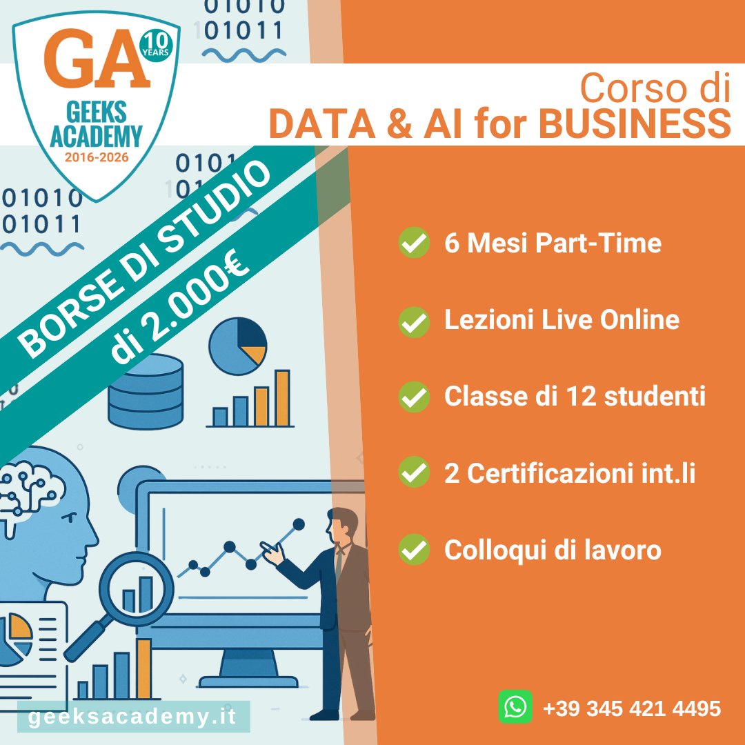 GeeksAcademyEu's tweet image. Diventa un #BIAnalyst capace di potenziare la #DataAnalysis 📊 con tutta la forza dell’#IntelligenzaArtificiale.🤖 Iscriviti Subito❗
24 Marzo 2025 | classi di 12 studenti 𝟭𝟬 #BorseDiStudio
#CertificazioneInternazionale in Intelligenza Artificiale e #DataAnalytics