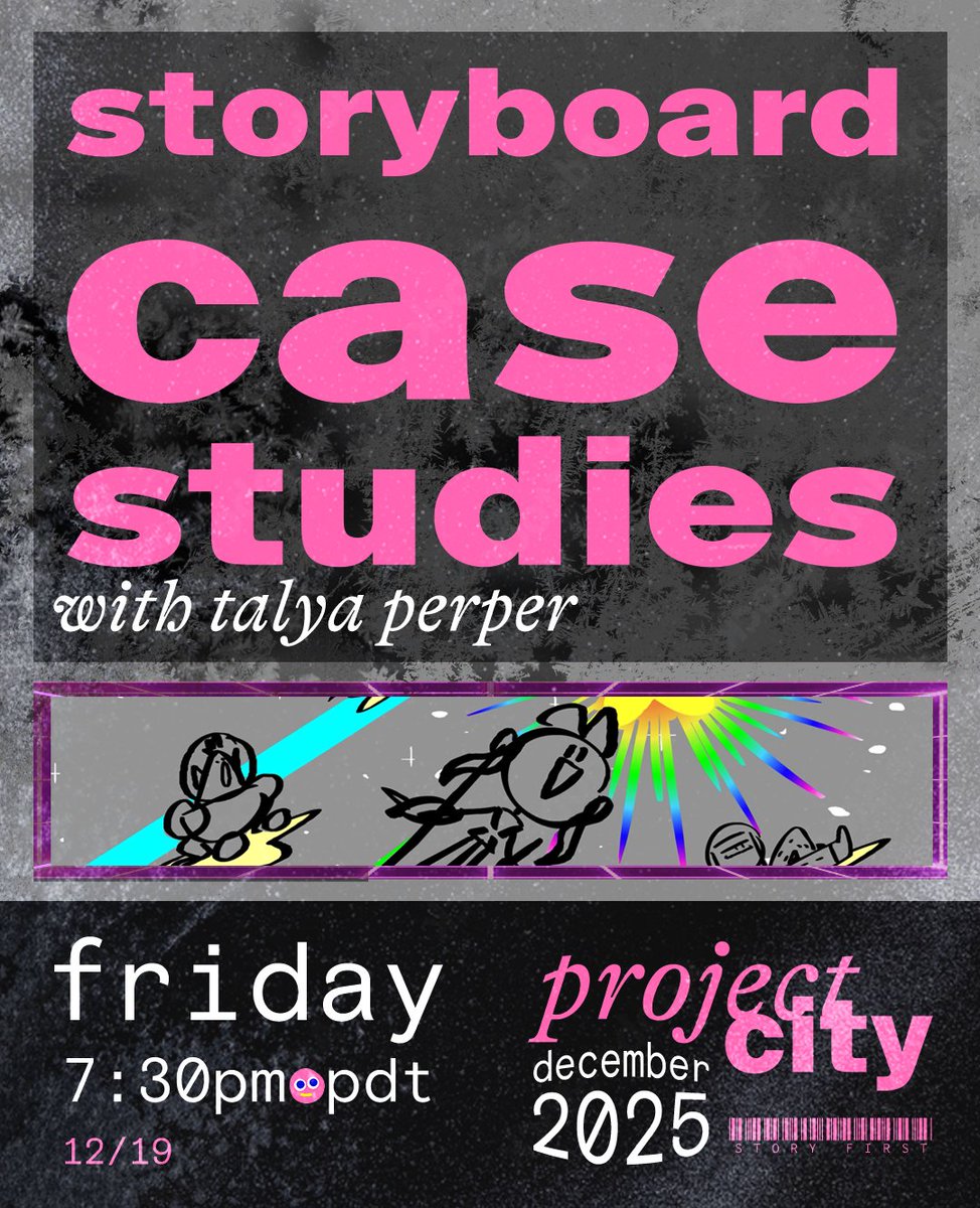 Talya Perper returns with Storyboard Case Studies! 

Explore how pros build moments, choices, and visual flow. Be sure to submit your four-panel comic for review!

📅 Fri 12/19
⏰ 7:30pm PDT
#ProjectCity #TalyaPerper #Storyboard