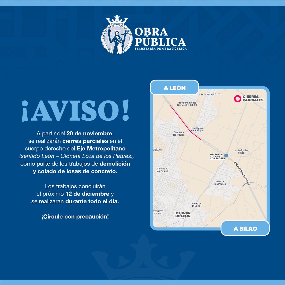 🚧 ¡Aviso! 🚧

Recuerden que hasta el 12 de diciembre habrá cierres parciales en el cuerpo derecho del Eje Metropolitano, en el sentido León – Glorieta Loza de los Padres.

Tomen sus precauciones.