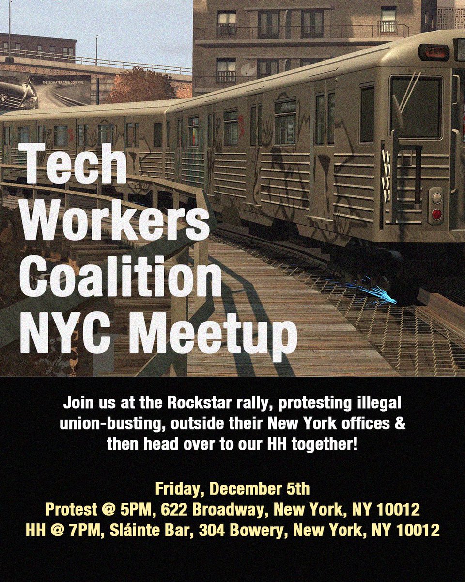 techworkersco's tweet image. And after the protest, join us for our TWC NYC Meetup! We&apos;ll be heading over together after the Rockstar protest. 

🪧 5PM outside the Rockstar offices
🍹 7PM for our meetup at Sláinte, 304 Bowery

DM us if you have any questions &amp;amp; see you on Friday. Solidarity forever!