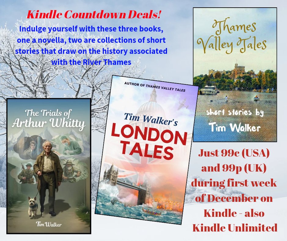 timwalker1666's tweet image. Grab a Kindle deal this week!
London Tales, Thames Valley Tales (short stories) and The Trials of Arthur Whitty (novella) are just 99c (USA) and 99p (UK) during the first week in December:
mybook.to/TimShortStories

#bookrecommendations #books #shortstories  #kindlecountdowndeals