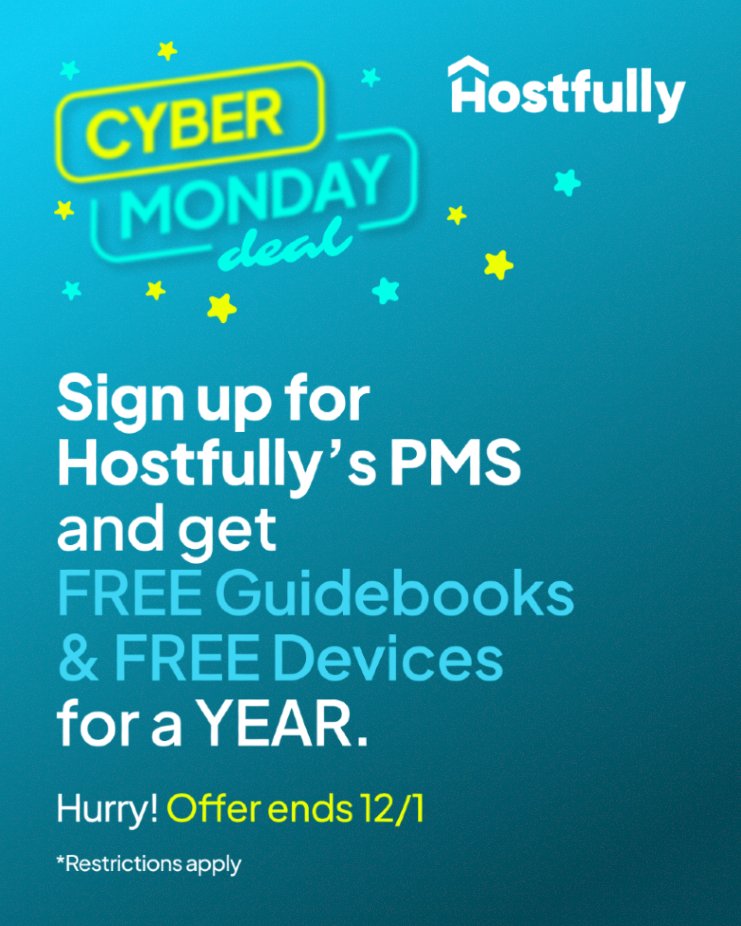 Missed your chance on our Black Friday Bundle? We’re extending our offer for today only.  Get FREE onboarding, guidebooks, and Hostfully Devices for a year when you sign up for our PMS. Book your demo now! 📆

*Limited to new customers only. Restrictions apply.