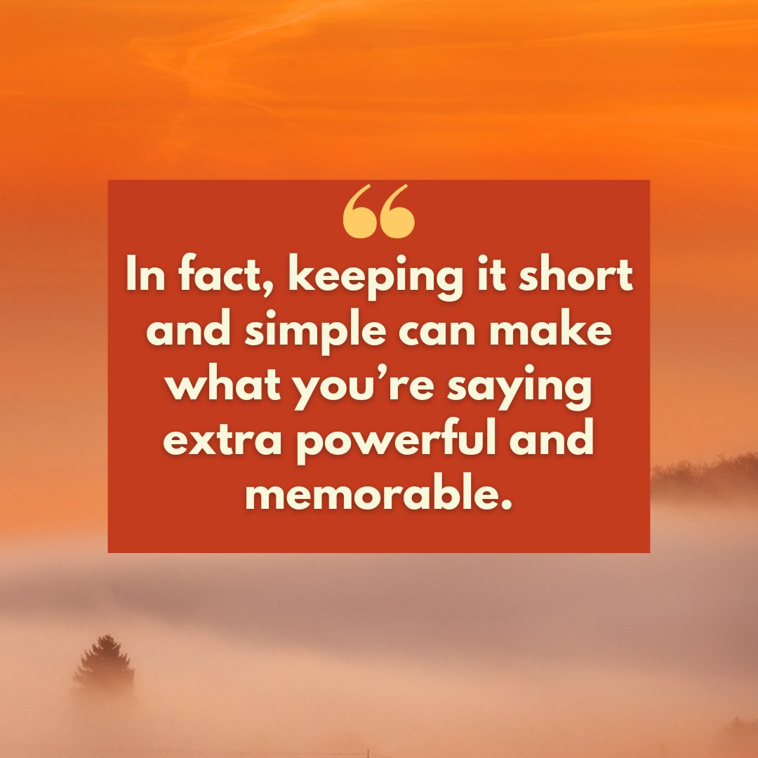 susiesadler's tweet image. &quot;In fact, keeping it short and simple can make what you’re saying extra powerful and memorable.&quot;

#KeepItSimple #ShortAndPowerful #SimplicitySpeaks