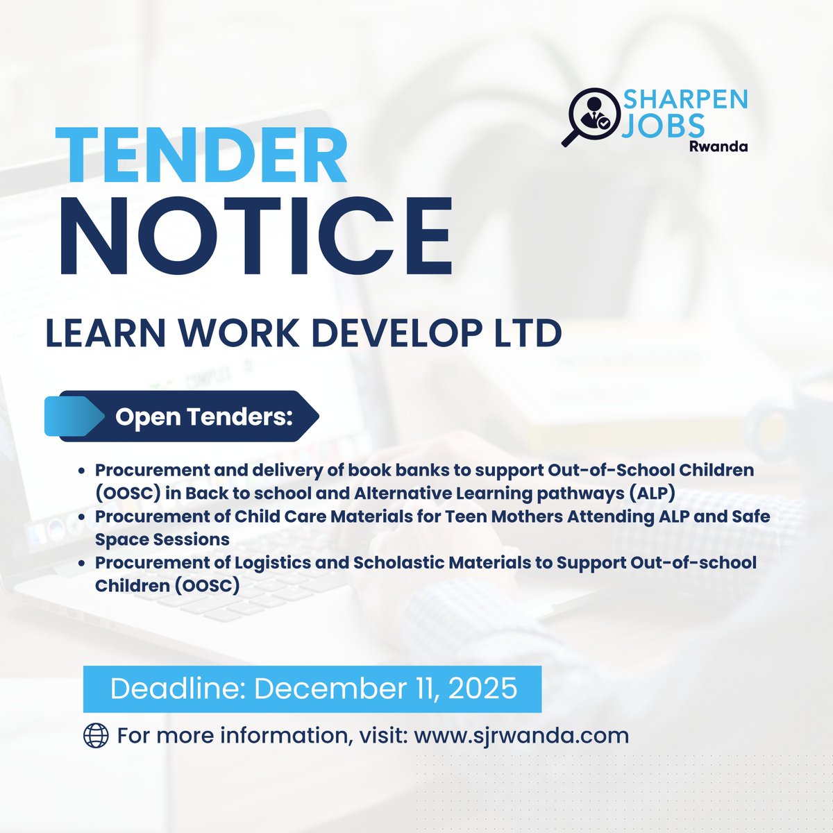 Sharpenjobsrw's tweet image. Tender Announcement

Learn Work Develop (LWD) is inviting submissions for various tenders to supply resources for their programs.

👉 Visit our job portal for tender details and submission instructions: sjrwanda.com