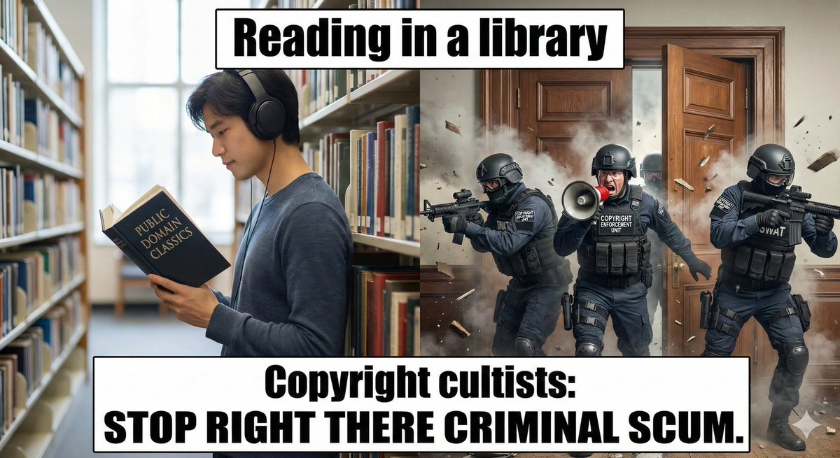 VraserX's tweet image. According to the logic of today’s copyright cultists, going to a public library is basically theft. If you read a book and learn something, that’s “unpaid labor extraction”. If you get inspired, that’s “derivative infringement”. If you cite a book in a research paper, you should…