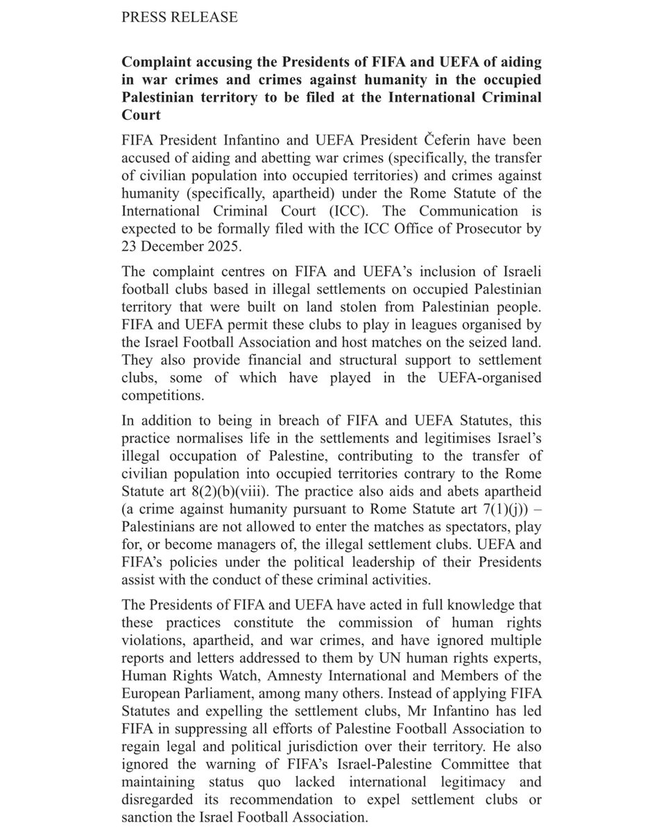 leylahamed's tweet image. A complaint will be filed at the International Criminal Court accusing FIFA’s Infantino and UEFA’s Čeferin of aiding war crimes and crimes against humanity. 

The case focuses on their approval of Israeli football clubs based in illegal settlements on occupied Palestinian land 👇🏽