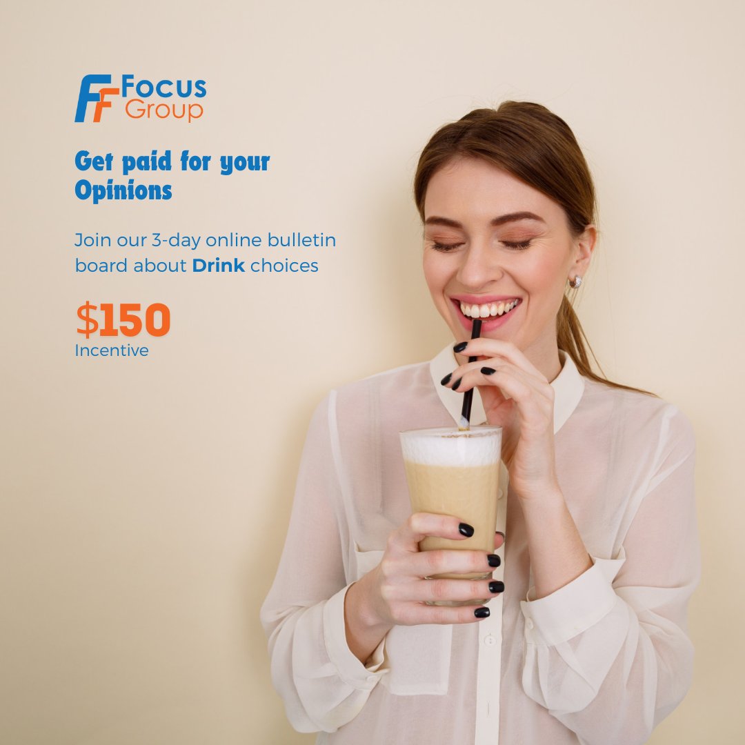 FF_FocusGroup's tweet image. Looking for people 18-65 to join our 3-day online bulletin board about Drink choices starting on December 9th. Earn $150 for your time. See if you qualify: panelfox.io/s/4a090809-dae…
#Drinks #PaidStudy #MarketResearch