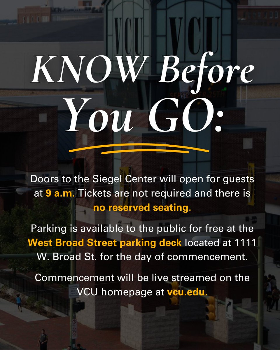 VCU's tweet image. Hey Rams, Commencement is right around the corner 🎓💛!

Quick reminder: all graduates will need a ticket to enter the Siegel Center on ceremony day. Don’t wait too long to secure yours! Guests are good to go and do not need a ticket.

🖤💛 RSVP here: commencement.vcu.edu/rsvp/