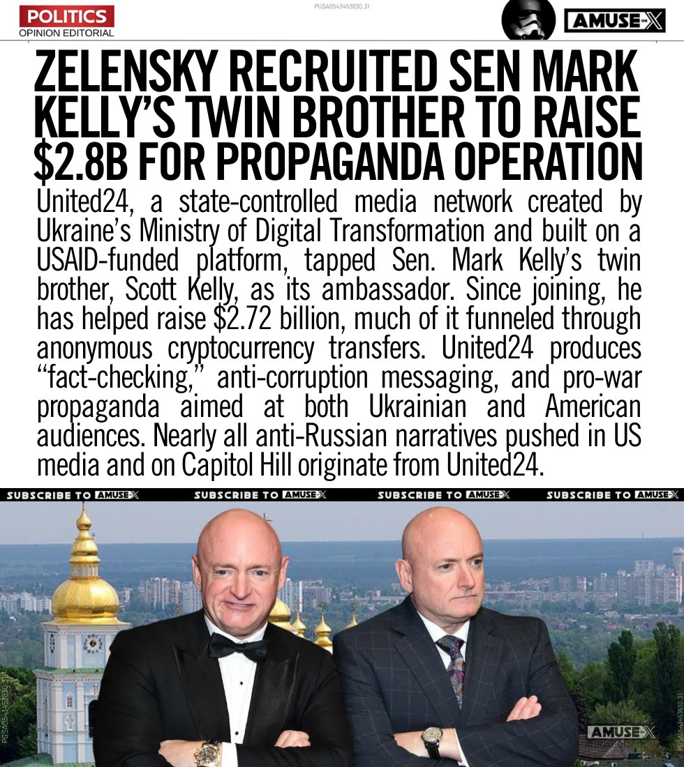 amuse's tweet image. UKRAINE: Zelensky enlisted Senator Mark Kelly’s twin brother to raise $2.8B for a USAID-created propaganda arm targeting US voters and politicians. Much of the money moves anonymously via crypto. Observers note the conflict of interest: the brother of Sen. Mark Kelly helping run…
