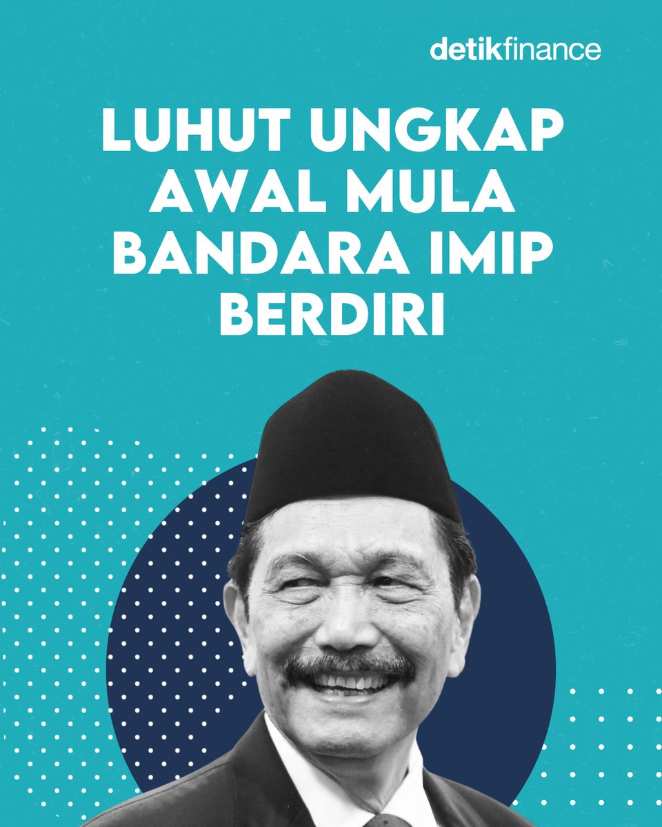 detikfinance's tweet image. Terungkap! Ketua Dewan Ekonomi Nasional (DEN) Luhut Binsar Pandjaitan akhirnya buka-bukaan soal awal mula hadirnya Bandara IMIP Morowali.

&amp;gt;&amp;gt; finance.detik.com/infrastruktur/…

#IMIP #BandaraIMIP #Luhut #Jokowi #Investasi