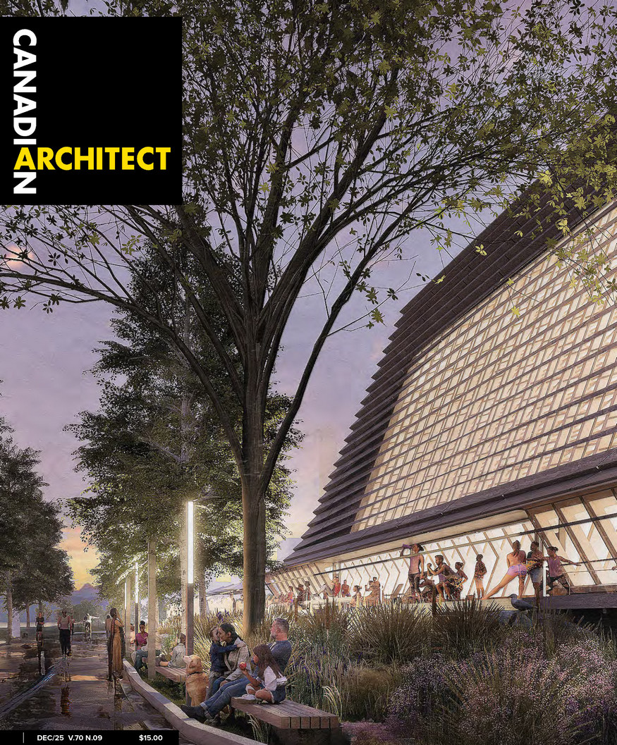 CdnArch's tweet photo. Canadian Architect’s December 2025 issue featuring the 2025 Awards of Excellence winners of our annual awards for future projects: https://t.co/drjkpwfVWf

Congrats to the winners, individually posted here: https://t.co/wuuglrQfu3

#architecture #architects #architectureawards https://t.co/vlH9i9XdOt