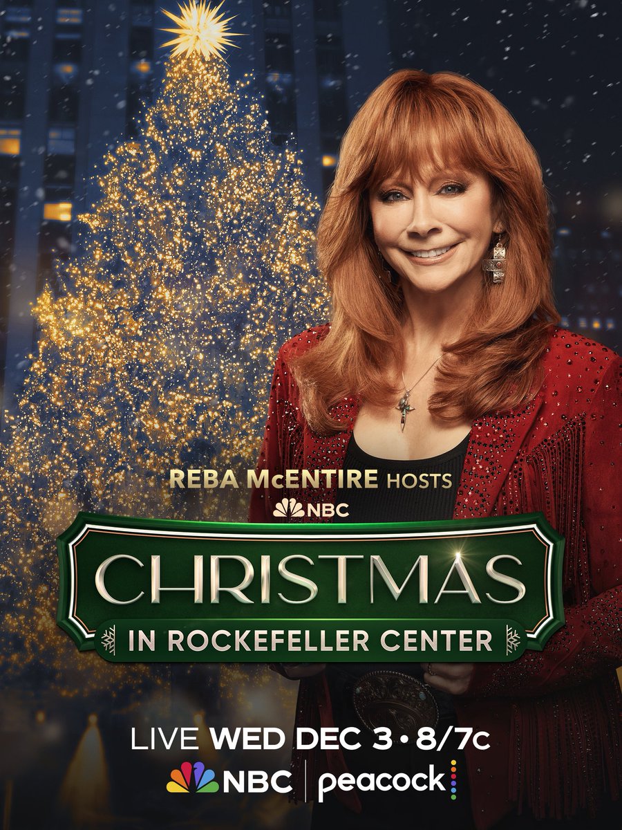 reba's tweet image. I’m so excited to be hosting and performing at this year’s Christmas in Rockefeller Center 🎄 Tune in on Wednesday at 8|7c on @nbc &amp;amp; @peacock! 🎶✨ #christmasintockefellercenter