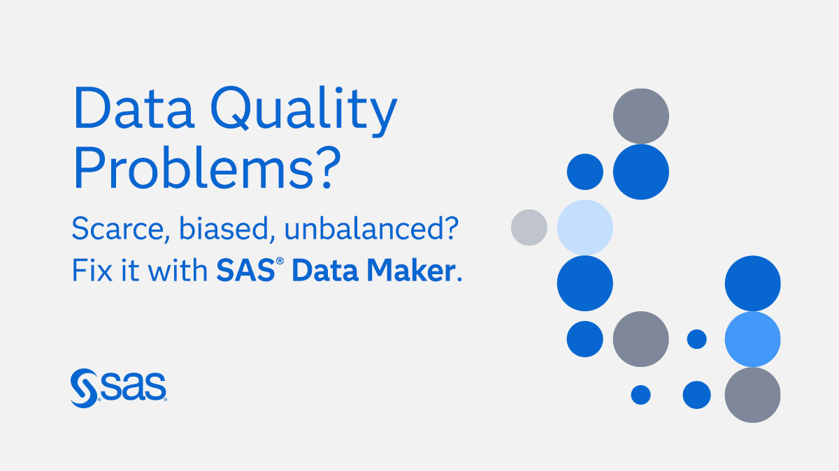Struggling with scarce, biased or incomplete data?
Fix it with SAS Data Maker, now on Azure.
Explore for free. Build and train generators, then assess and preview the synthetic data at no cost.
You only pay when you generate and save the data.

2.sas.com/60197L1rz