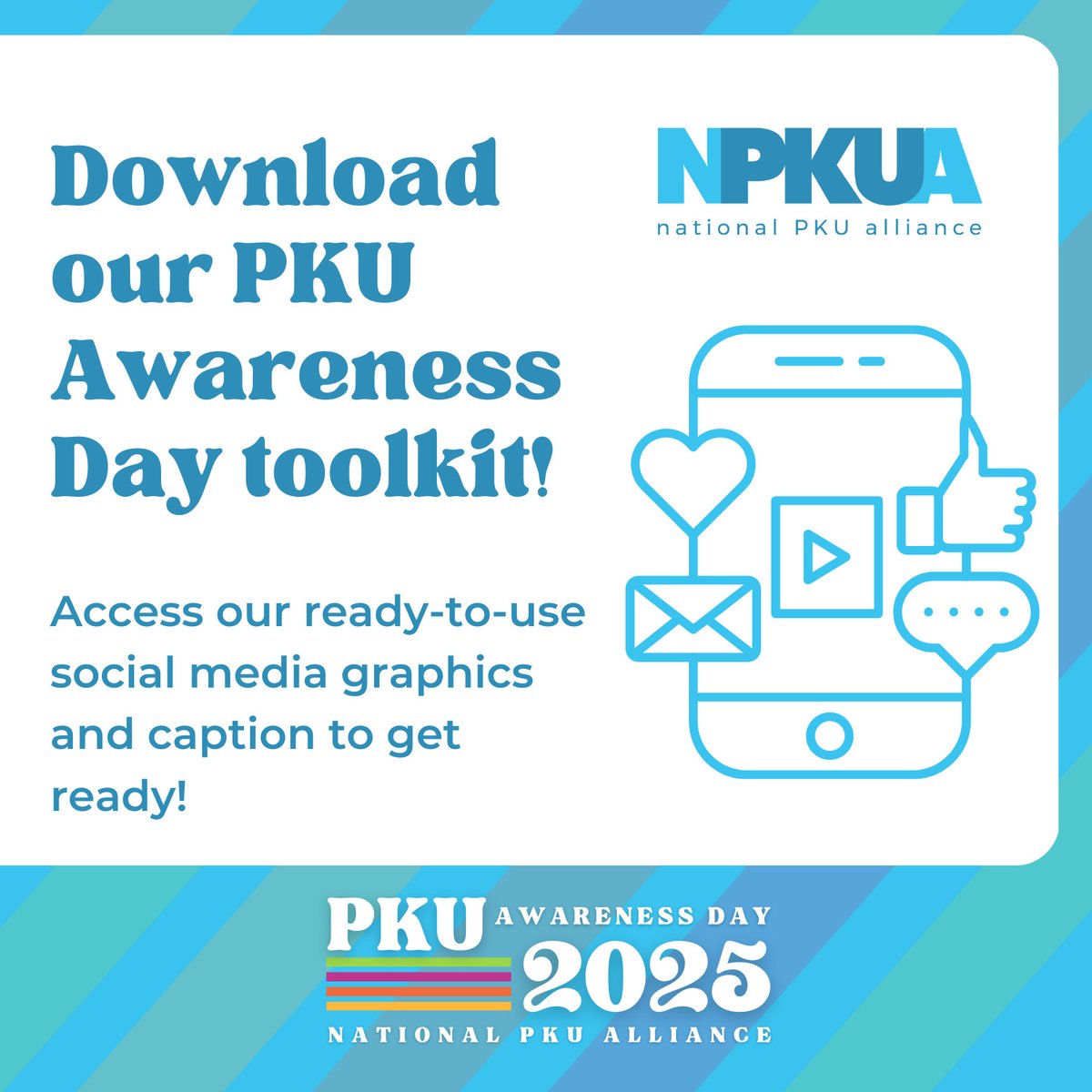 NPKUA_Info's tweet image. National PKU Awareness Day is only TWO days away! 🎉 We’re so excited to share that our toolkit is ready for you to download.

Inside, you’ll find social media images, a caption, flyers and more to get involved. Visit bit.ly/4pMnPea to download!

#PKUAwarenessDay