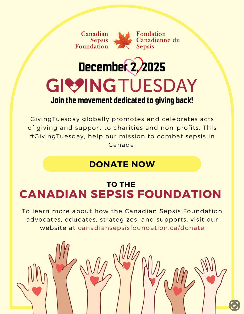 #GivingTuesday globally promotes and celebrates acts of giving &amp; support for charities &amp; nonprofits. This year pls consider the CanadianSepsisFoundation.ca #Sepsis is the common pathway to death from any infection. Any amount is appreciated! #sepsiskills #sepsisreform #medtwitter