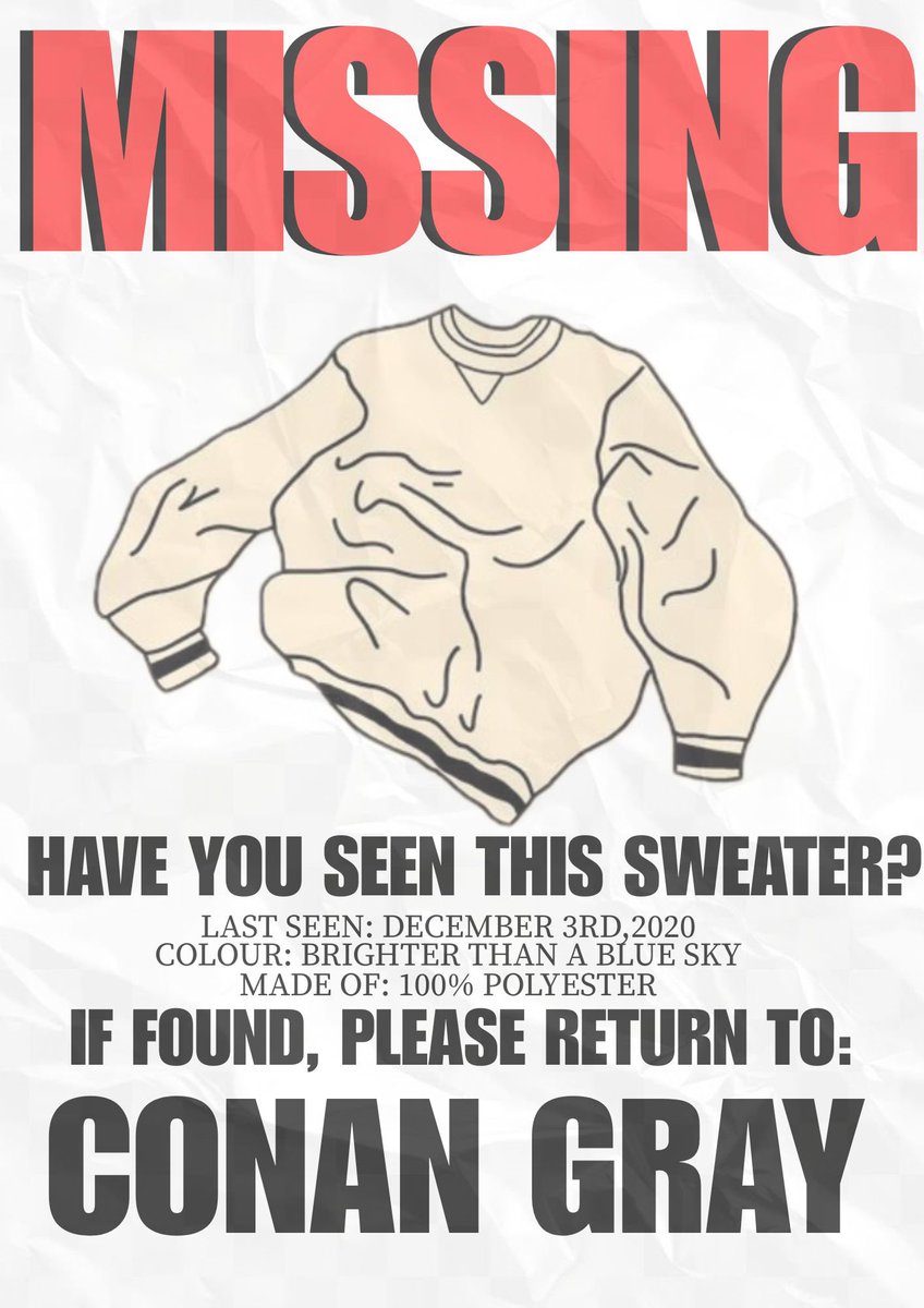 have any of yall seen a sweater anywhere????