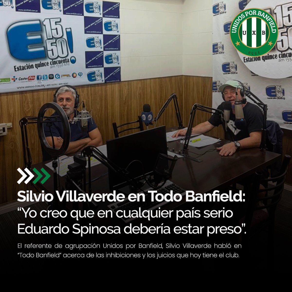 Unidosbanfield's tweet image. ✅🎙️@svillaverdeok: &quot;Yo creo que en cualquier país serio Eduardo Spinosa debería estar preso&quot;

El referente de @Unidosbanfield , habló en @TodoBanfield donde profundizó sobre deudas, inhibiciones y juicios del club.

🔗Más información:
unidosporbanfield.com.ar/silvio-villave…
