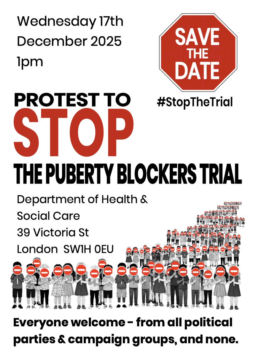 LilyLilyMaynard's tweet image. Save the date:
Wednesday 17th December 1pm
Join us- from all political parties &amp;amp; campaign groups &amp;amp; none- to protest against the mengelian &amp;amp; unethical puberty blockers trial
Please share- and if you can, please be there!
#StopTheTrial